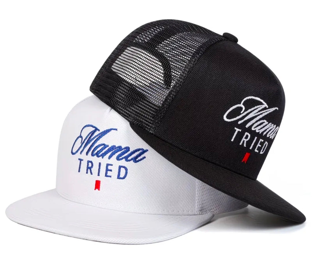 Mama Tried Hat