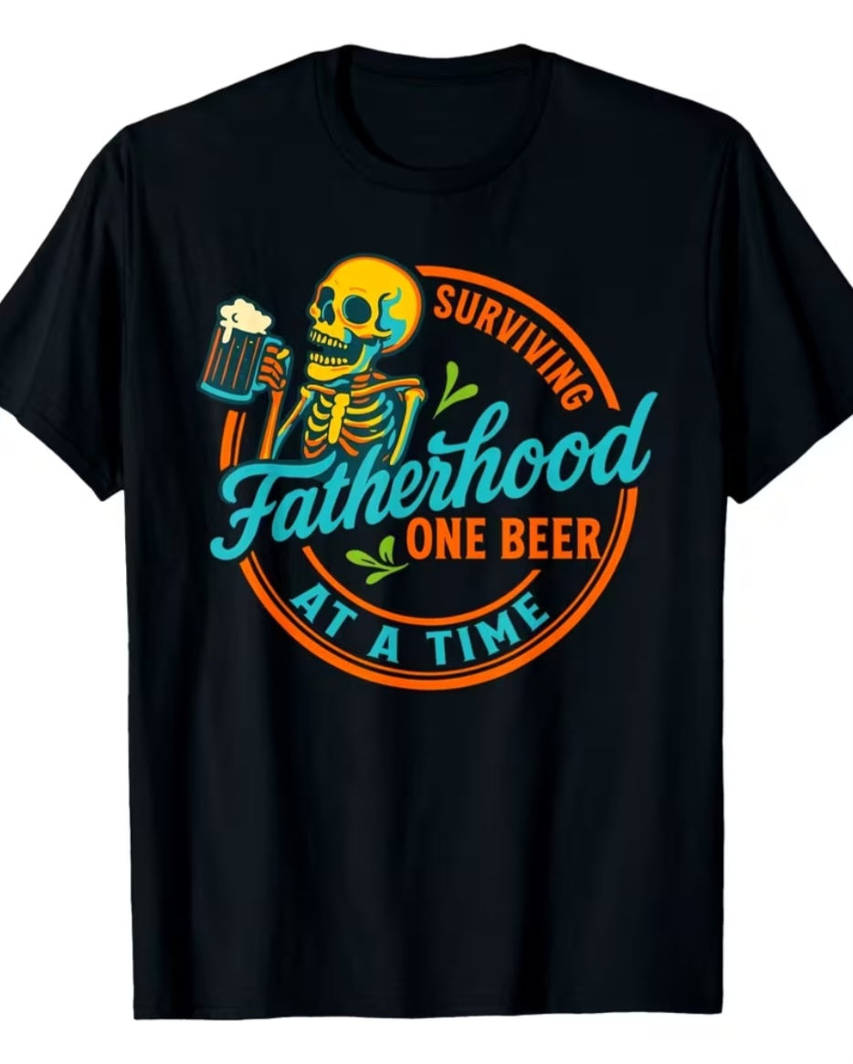 Fatherhood Beer Shirt