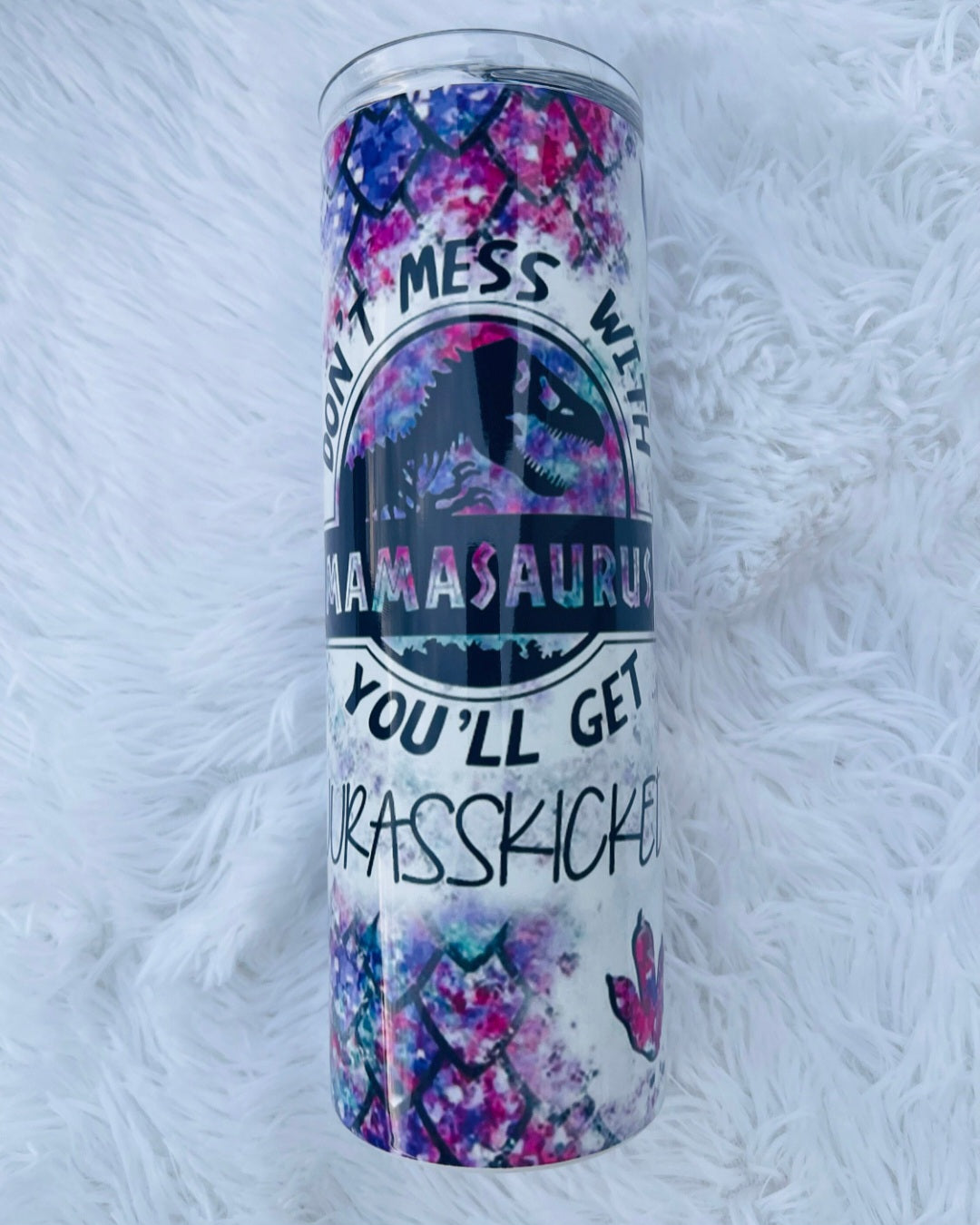 Mamasaurus Tumbler